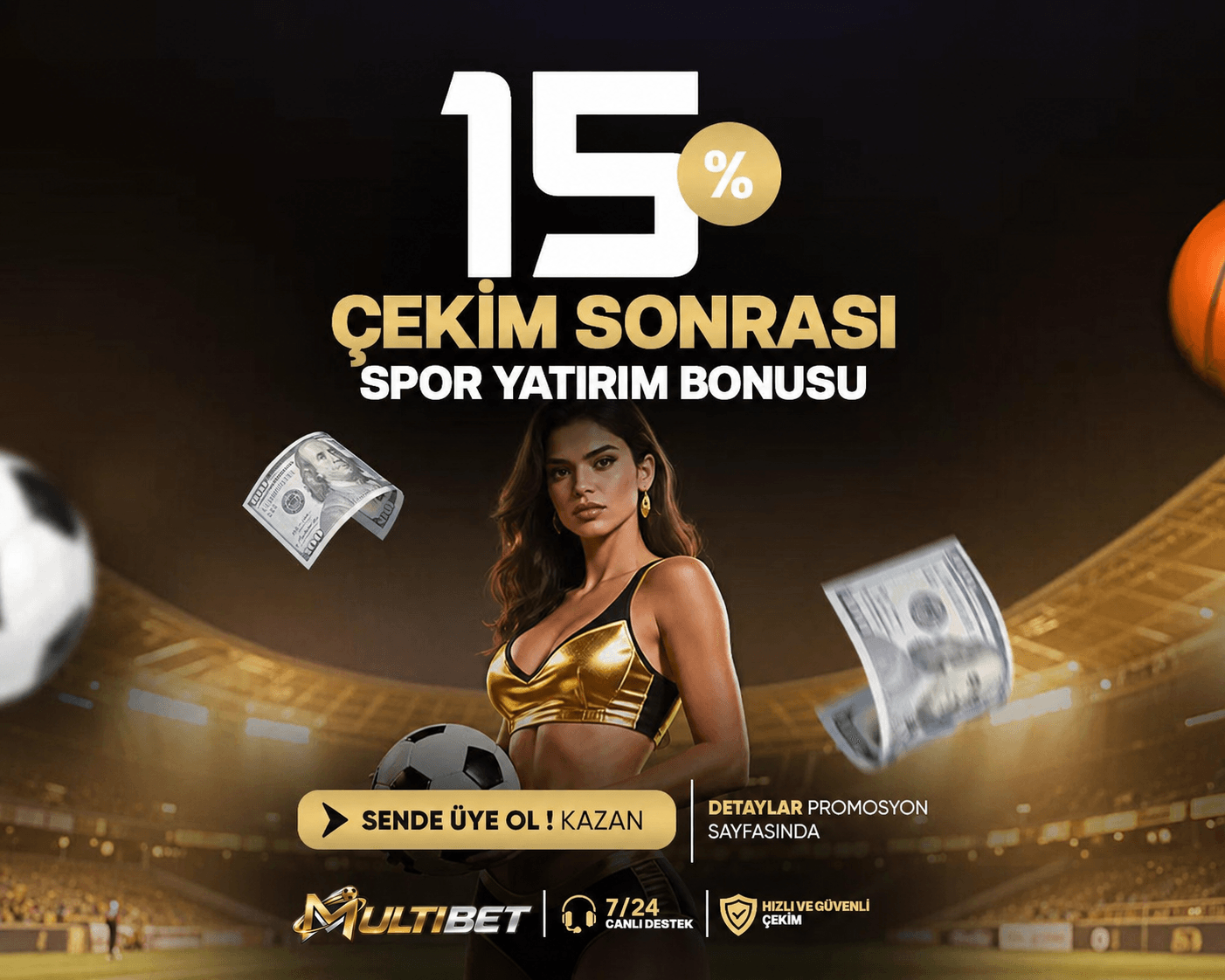 %15 ÇEKİM SONRASI SPOR YATIRIM BONUNSU